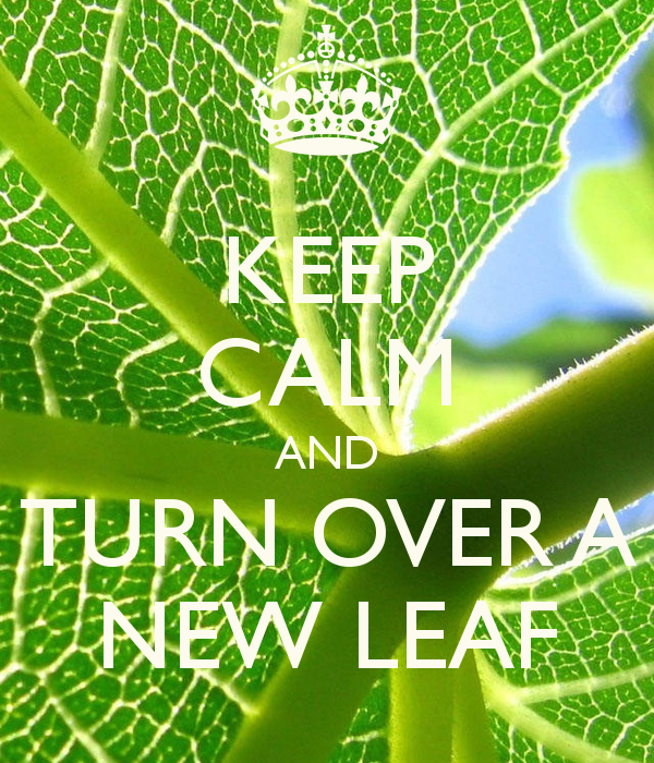 keep calm and turn over a new leaf image